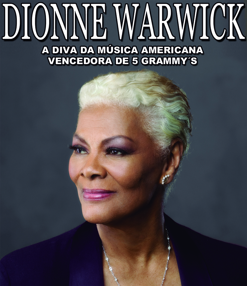 DIONNE WARWICK - Vencedora de 5 Prêmios Grammy